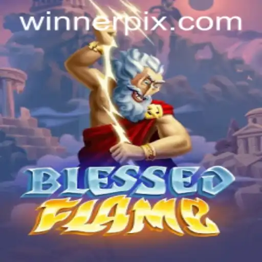Discover the Mystical World of BlessedFlame: A Comprehensive Guide