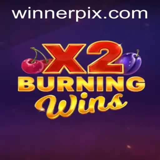 Discover the Exciting World of BurningWinsX2