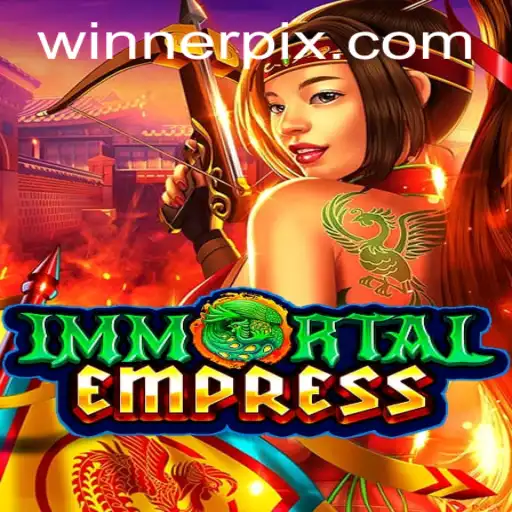ImmortalEmpress: A Journey through the Epic Realm of Timeless Rule